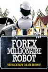 Forex Millionaire Robot скачать бесплатно